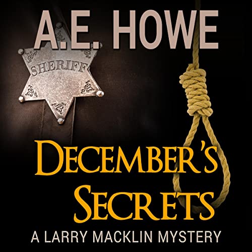 December's Secrets Audiobook - Larry Macklin Book 2