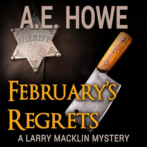 February's Regrets Audiobook - Larry Macklin Book 4